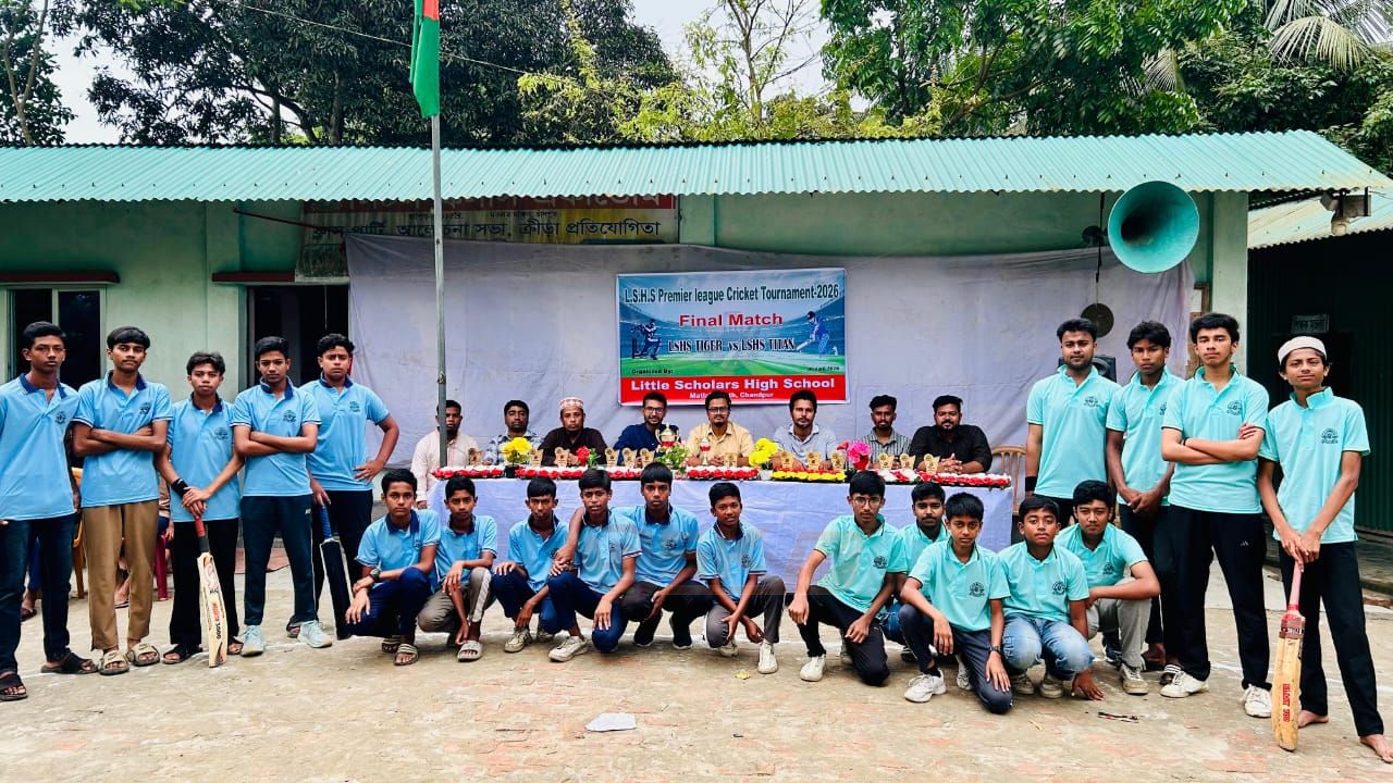 মতলবে লিটল স্কলার্স হাইস্কুল প্রিমিয়ারলীগ ক্রিকেট টুর্নামেন্টের ফাইনাল
